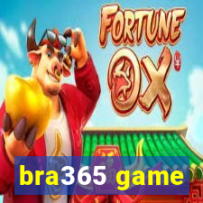 bra365 game